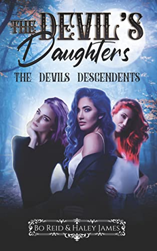 The Devil’s Daughters (The Devils Descendents Prequel)