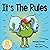 It's the Rules! Children’s Books About Emotions & Feelings, Social Behavior, Kindergarten, Preschool (My Alien Books Book 2) by Michael Gordon