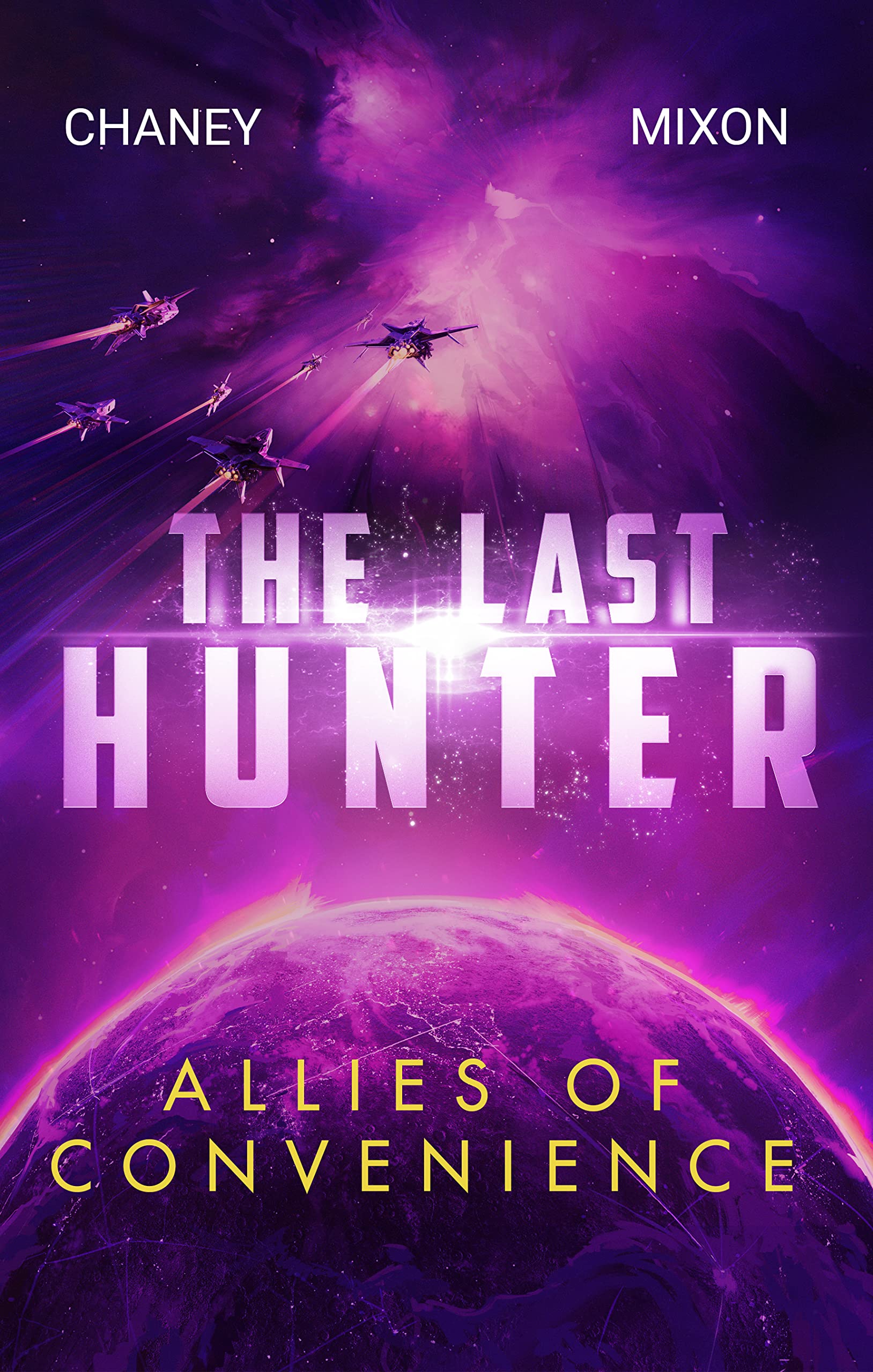 Allies of Convenience (The Last Hunter, #2.5)