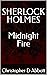 SHERLOCK HOLMES Midnight Fire