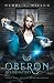 Oberon Reformatory Book Two by Wendi Wilson
