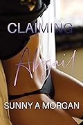 Claiming Abigail