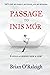 Passage to Inis Mór: Could a Legend Save a Life?