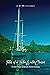 Tales of a Blue Water Cruiser: 50,000 Miles of South Pacific Sailing