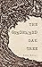 The Condemned Oak Tree
