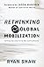Rethinking Global Mobilization: Calling the Church to Her Core Identity