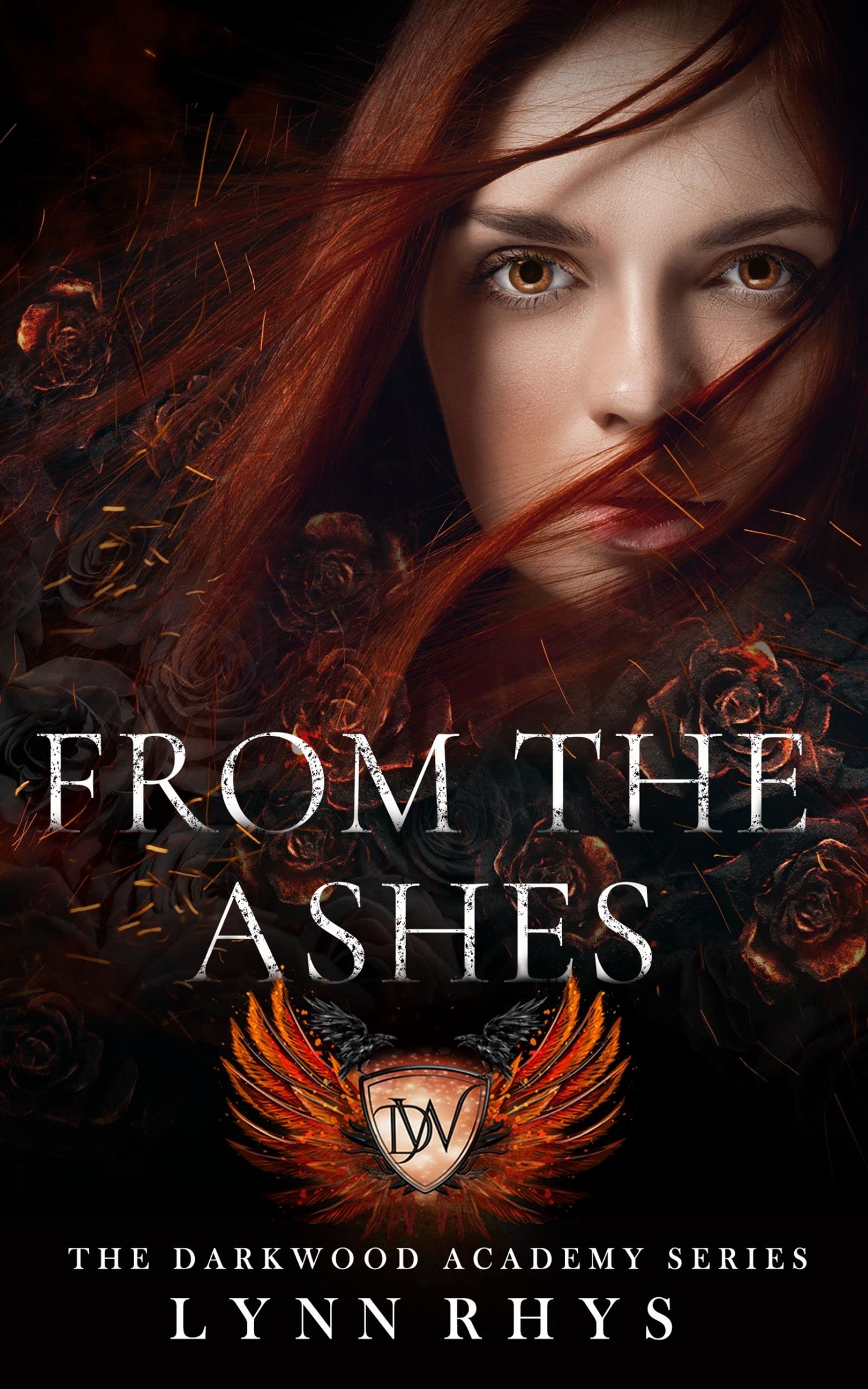 From the Ashes (The Darkwood Academy, #1)
