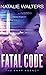 Fatal Code (The SNAP Agency)