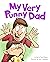 My Very Punny Dad by Ryan  Milligan