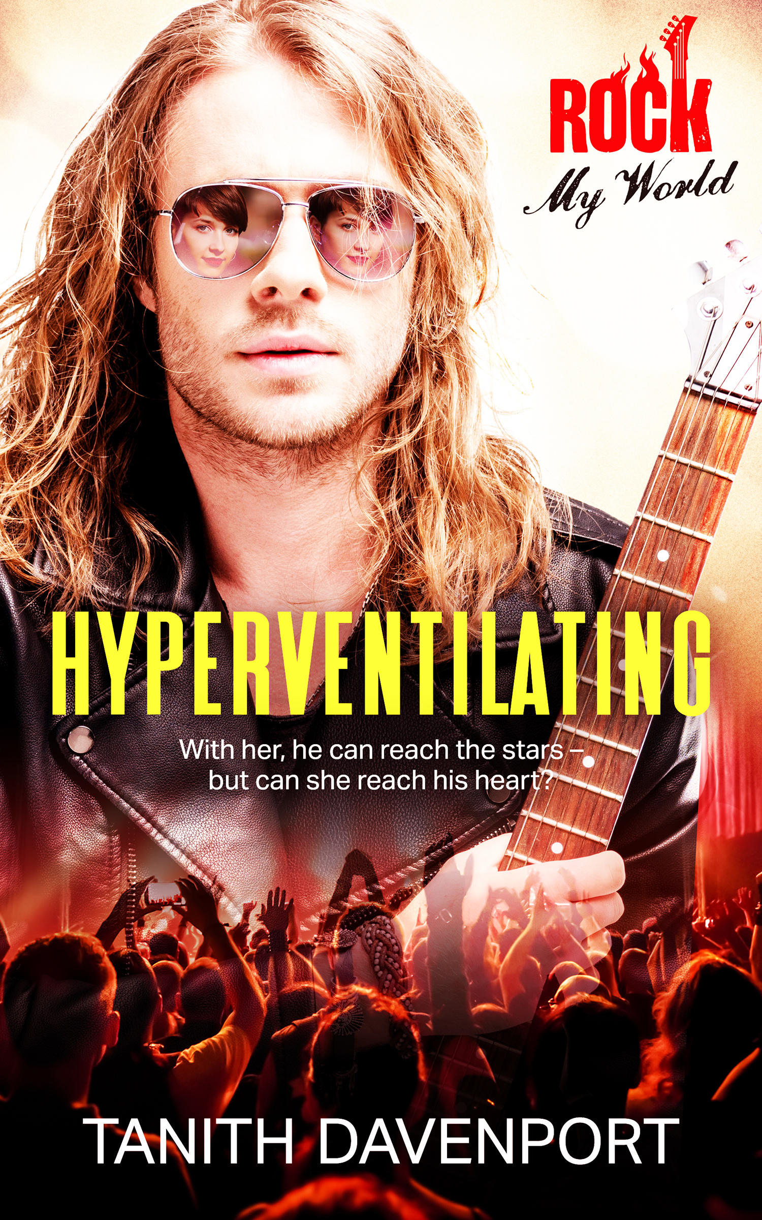 Hyperventilating (Rock My World, #1)