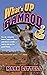 What's Up Ramrod? by Mark Littell