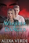 Whisper of Danger (Secrets of Rios Azules Book 7)