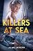 Killers at Sea (Logan Book 2)
