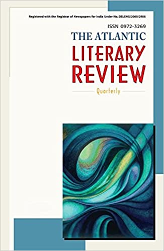 The Atlantic Literary Review, Volume 16 Number 2, April-June 2015: Volume 16 Number 2