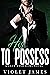 His to Possess (Club Wyld #4)