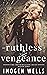 Ruthless Vengeance (Retribu...