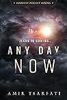 Any Day Now (Harvest Pocket Books)