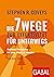 Die 7 Wege zur Effektivität für unterwegs: Zeitlose Prinzipien für eine Welt im Wandel (Dein Erfolg) (German Edition)