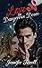 Love in Dangerous Doses by Jennifer Tirrell
