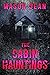 The Cabin Hauntings (A Rive...