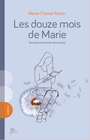 Les douze mois de Marie