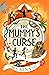 The Mummy's Curse (The Butterfly Club #2)