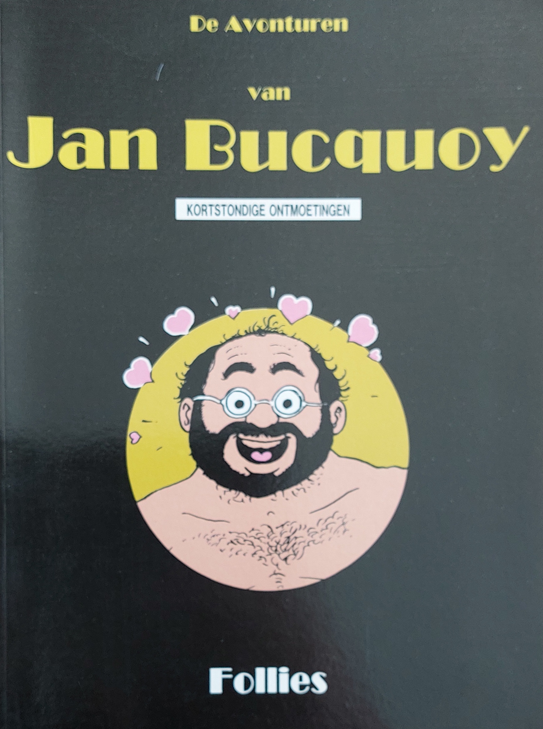 De Avonturen Van Jan Bucquoy - kortstondige ontmoetingen