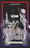Champagne & Thongs Take Control (Gloria Morris Murder Mystery #3) Champagne & Thongs Take Control (Gloria Morris Murder Mystery #3)