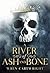 A River of Ash and Bone (Ash and Bone, #1)