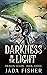 Darkness in the Light (The ...