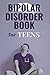 Bipolar Disorder Book For T...