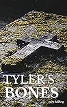 Tyler's Bones