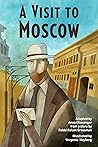 A Visit to Moscow by Anna Olswanger
