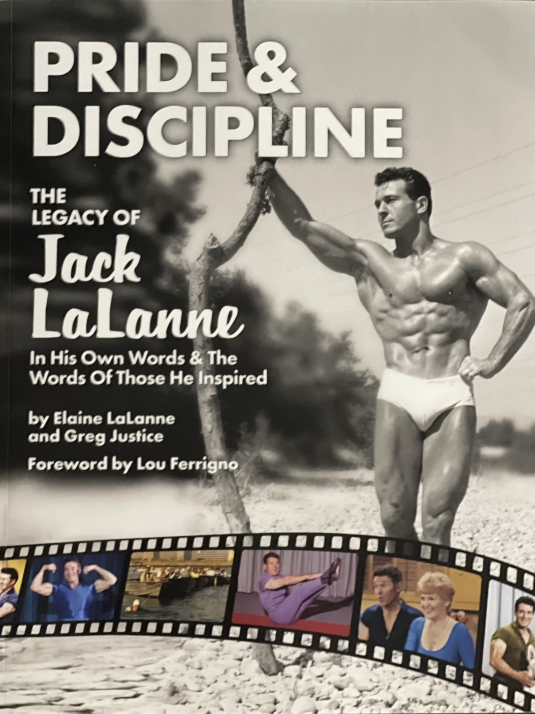 Pride & Discipline: The Legacy of Jack LaLanne