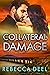 Collateral Damage (Fortress Security #15)
