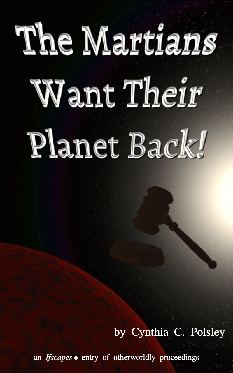 The Martians Want Their Planet Back!