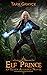 Elf Prince (Elven Alliance #7)