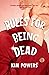 Rules for Being Dead