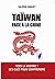 Taïwan face à la Chine