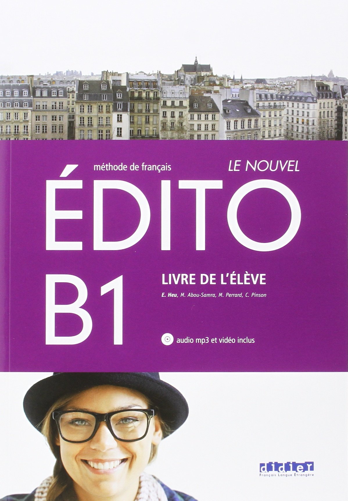 Édito : méthode de français : niveau B1 (Paperback)