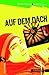 Auf dem Dach