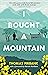I Bought a Mountain