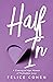 Half In: A Coming-of-Age Memoir of Forbidden Love
