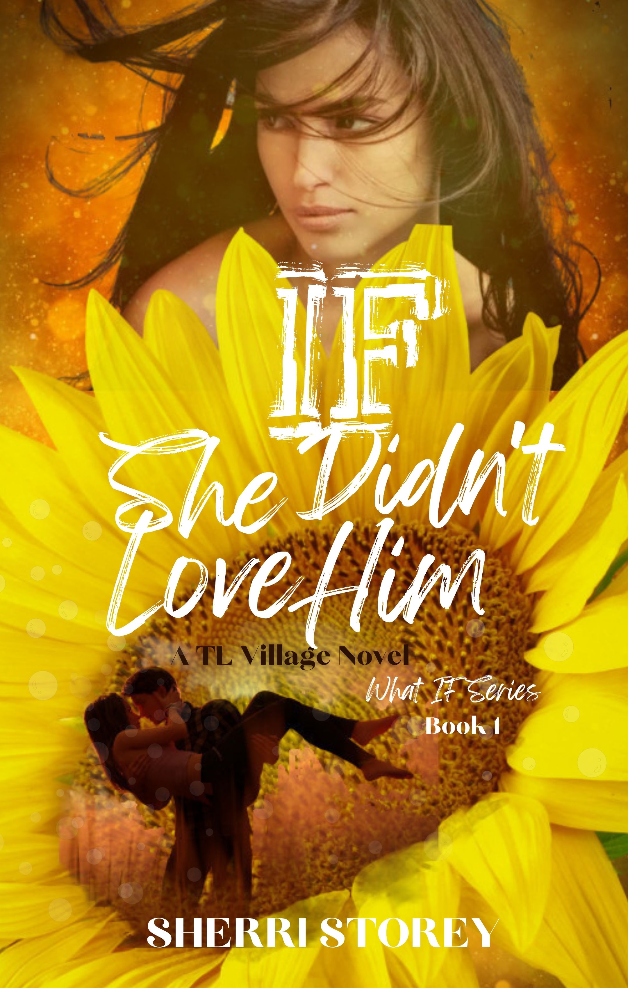 If She Didn't Love Him