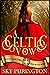 A Celtic Vow (The MacLomain: Irish Roots #4)