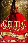 A Celtic Vow
