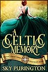 A Celtic Memory
