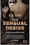 Zaufaj przeznaczeniu (Club Sensual Desire, #2)