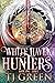 White Haven Hunters by T.J. Green
