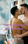 The Shadows of His Affection: Gay Football and Interracial Romance The Shadows of His Affection: Gay Football and Interracial Romance